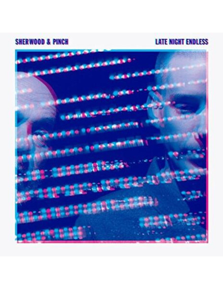 Sherwood and Pinch - Late Night Endless