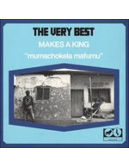 The Very Best - Makes A King