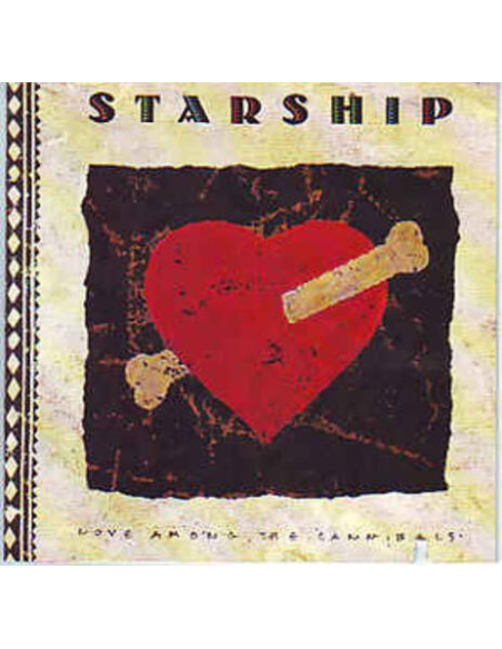 Starship - Love Among The Cannibals