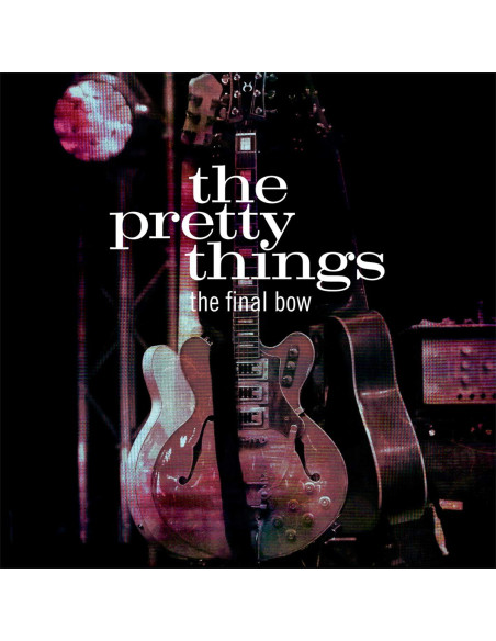 Pretty Things, The - The Final Bow - 2Lp