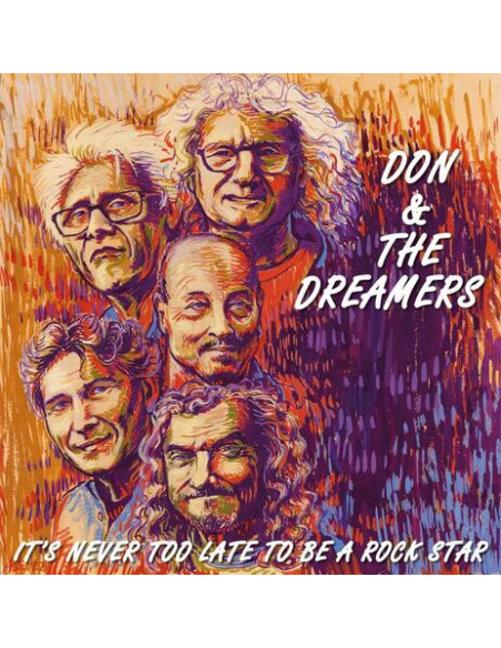 Don and The Dreamers - It’S Never Too Late To Be A Rockstar (Vinyl)