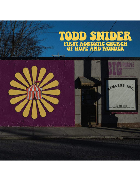 Snider, Todd - First Agnostic Church Of Hope And Wonder