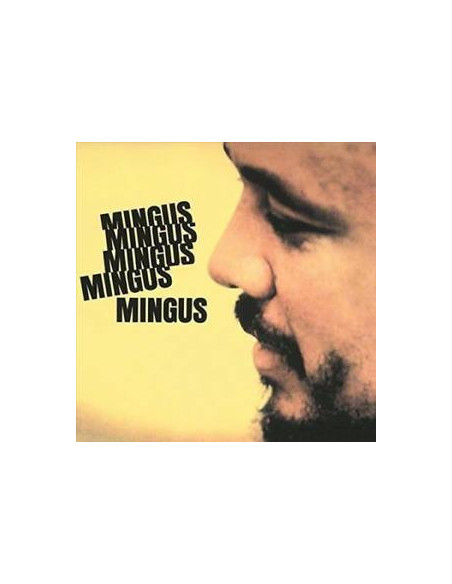 Mingus, Charles - Mingus Mingus Mingus Mingus