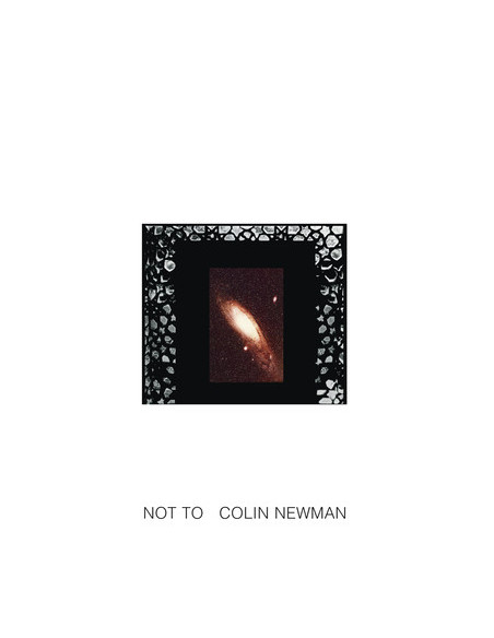 Newman, Colin - Not To