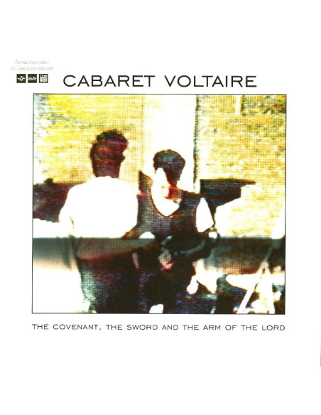 Cabaret Voltaire - The Covenant The Sword