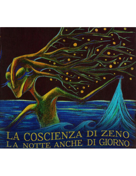 La Coscienza Di Zeno - La Notte Anche Di Giorno (Vinile)
