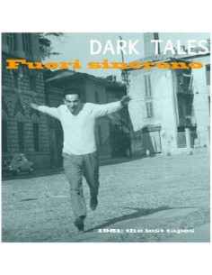 Dark Tales - Fuori Sincrono - 1981 The Lost Tapes