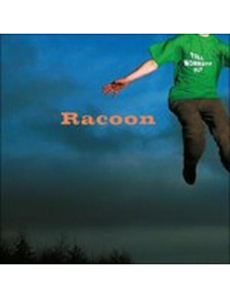 Racoon - Till Monkeys Fly sp