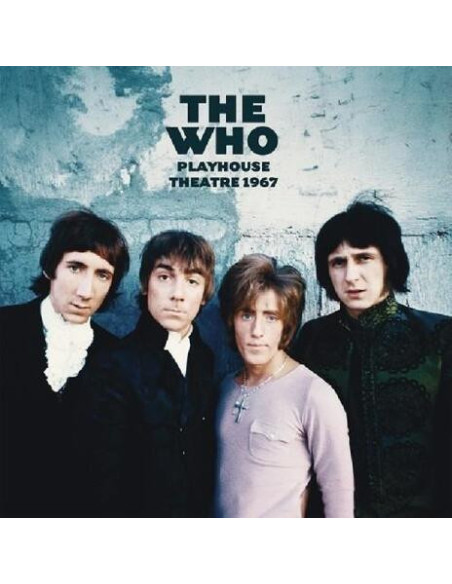 Who, The - Playhouse Theatre 1967