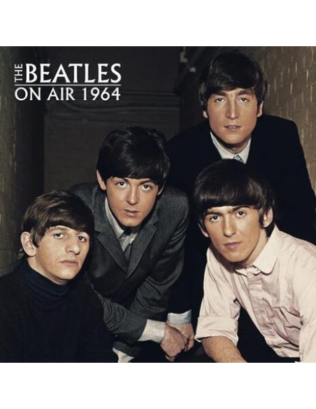 Beatles, The - On Air 1964