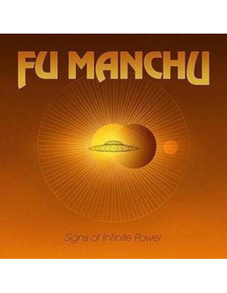 Fu Manchu - Signs Of Infinite Power