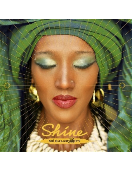 Mo Kalamity - Shine