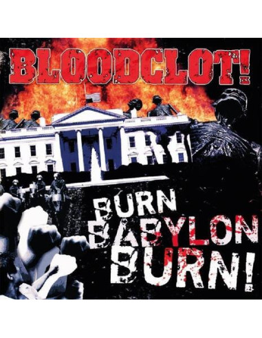 Bloodclot - Burn Babylon Burn - (CD)