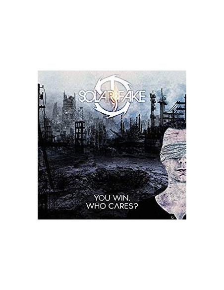 Solar Fake - You Win, Who Cares? - (CD)