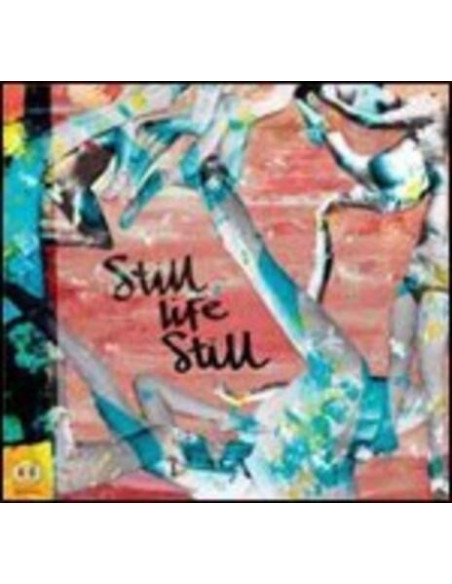 Still Life Still - Girls Come Too