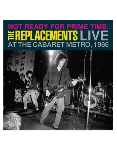 Replacements The - Not Ready For...