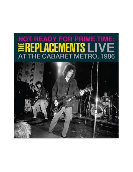 Replacements The - Not Ready For Prime Time:Live At The Cabaret Metro (Rsd 2024)