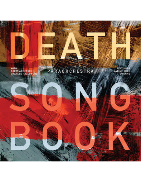 Paraorchestra - Death Songbook (with Brett Anderson and Charles Hazlewood)