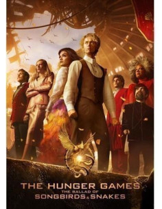 Hunger Games: Ballad Of Songbirds and Snakes - Hunger Games: Ballad Of Songbirds and Snakes