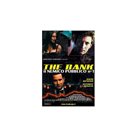 The Bank - Il Nemico Pubblico N 1