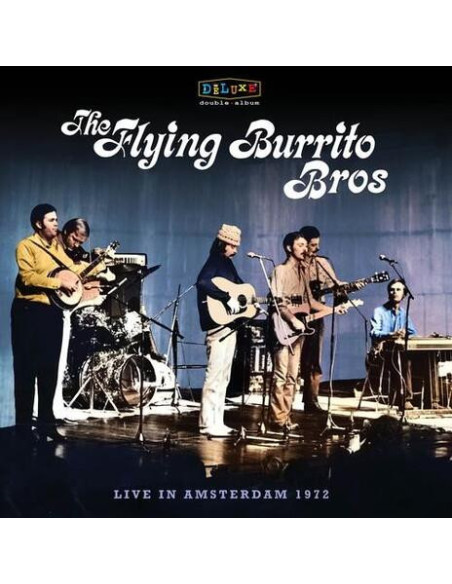 Flying Burrito Broth - Bluegrass Special: Livein Amsterdam 1972