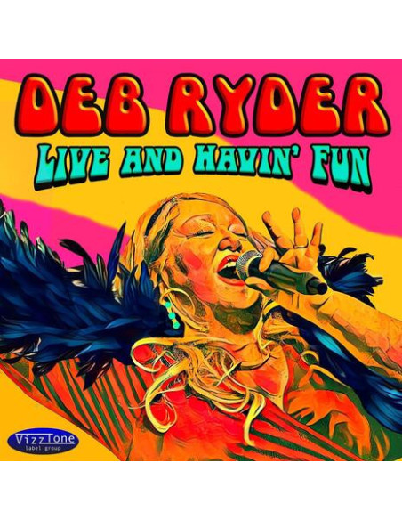Ryder, Deb - Live And Havin' Fun - (CD)
