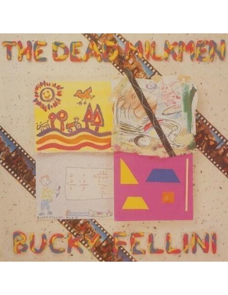 Dead Milkmen - Bucky Fellini