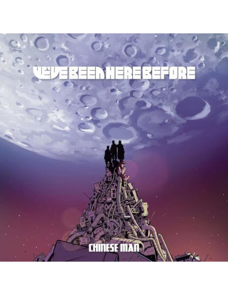 Chinese Man - We'Ve Been Here Before - (CD)