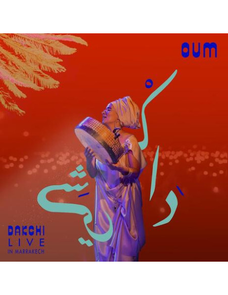 Oum - Dakchi Live In Marrakech - (CD)