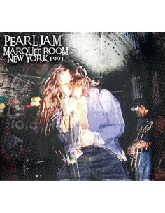 Pearl Jam - Marquee Room New York 1991 - (CD)