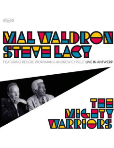 Waldron Mal and Lacy Steve - The Mighty Warriors Live In Antwerp - (CD)