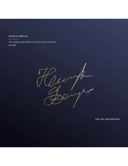 Szeryng Henryk - The Unreleased Berlin Studio Recordings