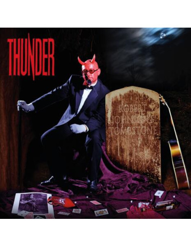 Thunder - Robert Johnson'S Tombstone