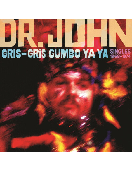 Dr. John - Gris-Gris Gumbo Ya Ya: Singles 1968-1974 (Rsd 2024)
