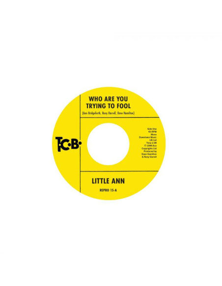 Little Ann - Who Are You Trying To Fool, The Smile On Your Face (7p)