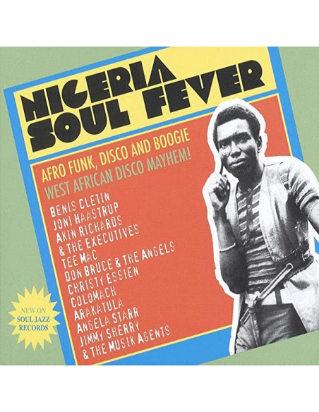 Compilation - Nigeria Soul Fever! Afro Funk, Disco And Boogie
