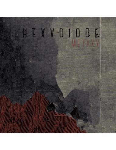 Hexadiode - Metaxy - (CD)