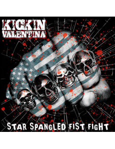 Kickin Valentina - Star Spangled Fist Fight - (CD)
