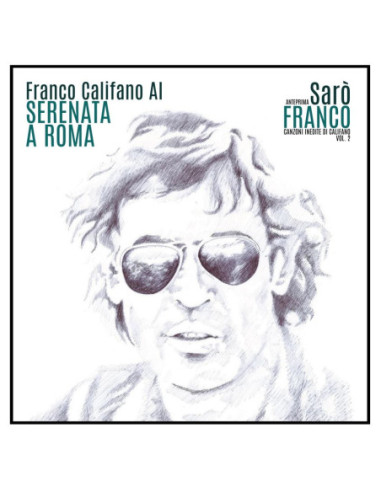 Califano Franco - Serenata A Roma (7...