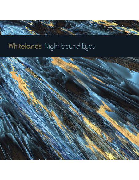 Whitelands - Night-Bound Eyes Are Blind To The Day (Blue Coloured Vinyl Reissue)