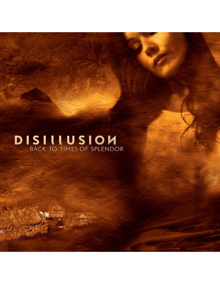 Disillution - Back To The Times Of Splendor - (CD)
