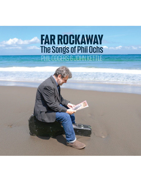 Odgers Phil/John Ke - Far Rockaway (The Songsof Phil Ochs) - (CD)