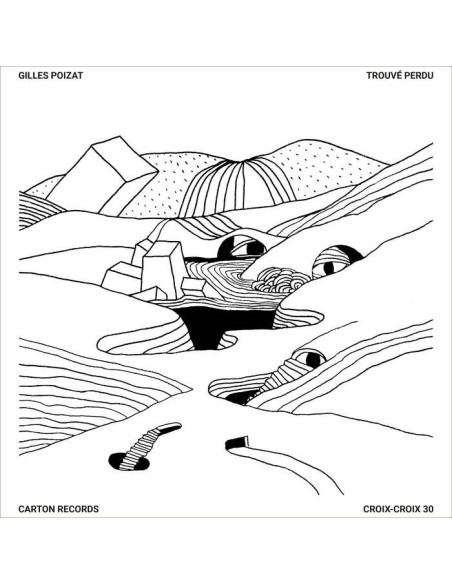 Poizat, Gilles - Trouve Perdu