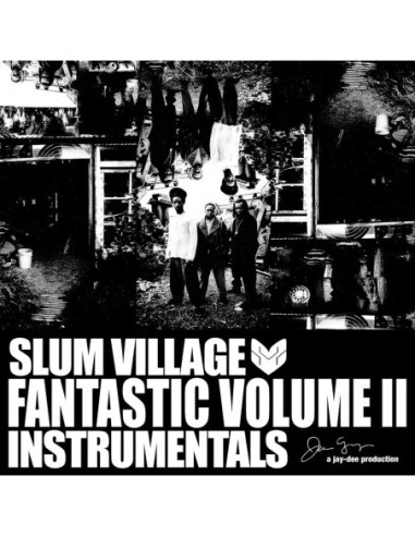 Slum Village - Fantastic Volume Ii:...