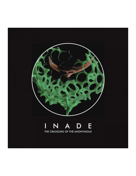Inade - The Crackling Of The Anonymous - (CD)