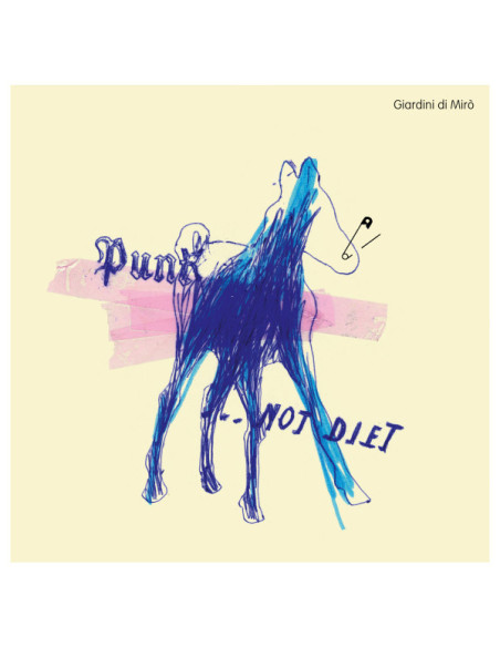Giardini Di Miro' - Punk...Not Diet! (Vinile Blu Numerato Limitato)