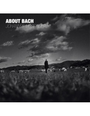 Mossinger Johannes - About Bach