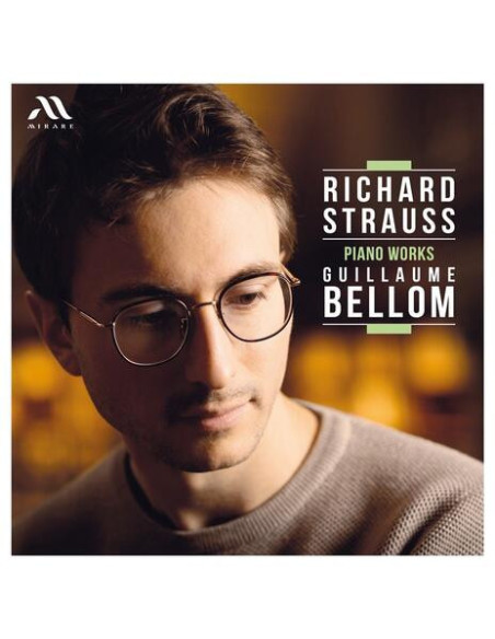 Guillaume Bellom Pi - Richard Strauss (1864 - 1949) - Piano - (CD)