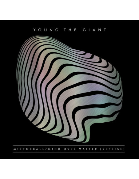 Young The Giant - Mind Over Matter