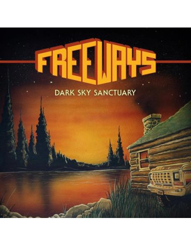 Freeways - Dark Sky Sanctuary